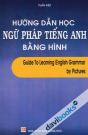 Hướng Dẫn Học Ngữ Pháp Tiếng Anh Bằng Hình