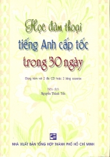 Học Đàm Thoại Tiếng Anh Cấp Tốc Trong 30 Ngày - Giá Không Kèm CD