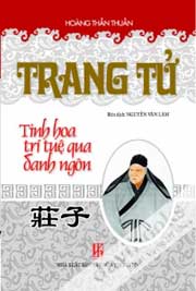 Trang Tử Tinh Hoa Trí Tuệ Qua Danh Ngôn