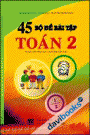 45 Bộ đề Bài tập Toán 2