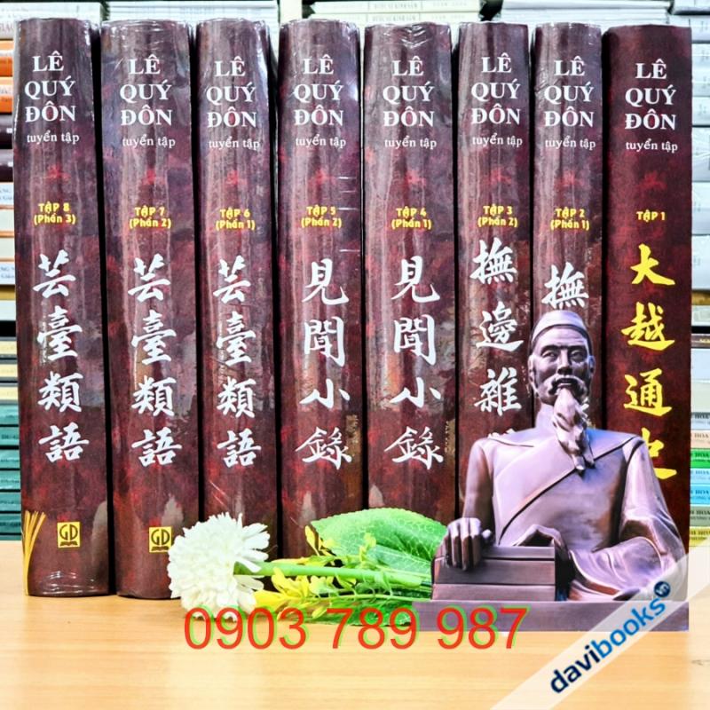 Lê Quý Đôn Tuyển Tập: Đại Việt Thông Sử, Phủ Biên Tạp Lục, Kiến Văn Tiểu Lục, Vân Đài Loại Ngữ - Bộ 8 Cuốn