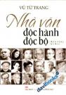 Nhà Văn Độc Hành Độc Bộ
