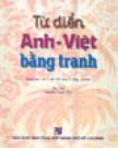 Từ Điển Anh Việt Bằng Tranh Từ Điển Anh Việt Bằng Tranh