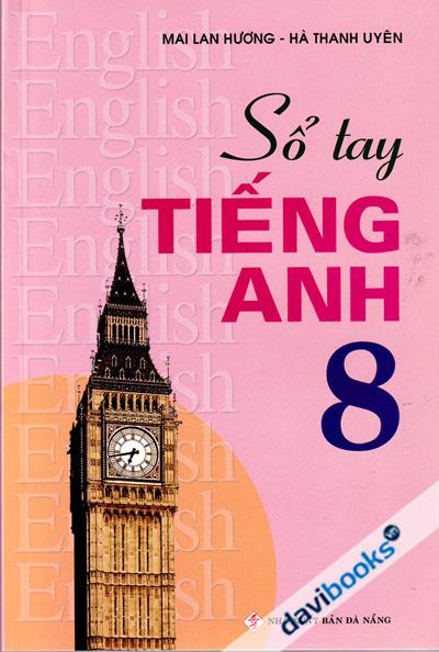 Sổ Tay Tiếng Anh 8