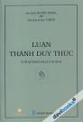 Luận Thành Duy Thức - VIJNAPTIMATRASIDDHI