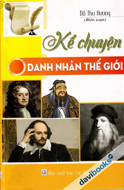 Kể Chuyện Danh Nhân Thế Giới