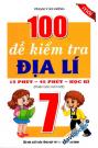 100 Đề Kiểm Tra Địa Lí 7