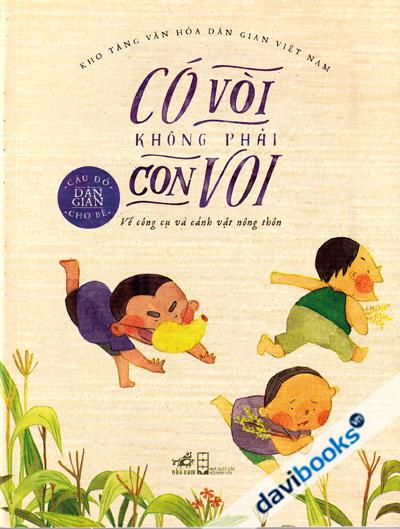 Có Vòi Không Phải Con Voi