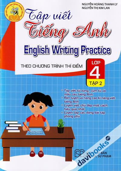 Tập Viết Tiếng Anh Theo Chương Trình Thí Điểm Lớp 4 Tập 2