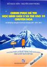 Chinh Phục Đề Thi Học Sinh Giỏi 9 Và Thi Vào 10 Chuyên Hóa Tập 1 Chinh Phục Đề Thi Học Sinh Giỏi 9 Và Thi Vào 10 Chuyên Hóa Tập 1