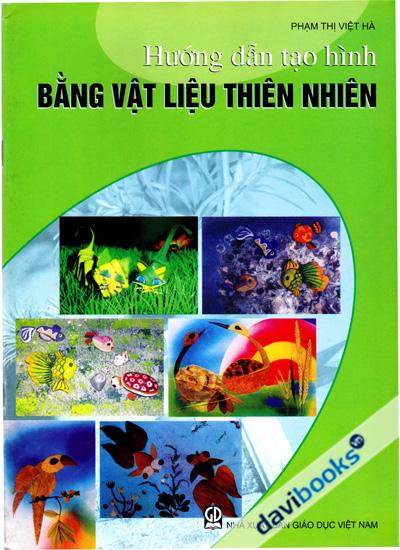 Hướng Dẫn Tạo Hình Bằng Vật Liệu Thiên Nhiên
