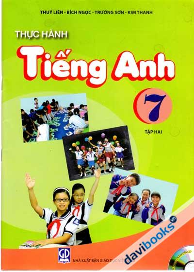 Thực Hành Tiếng Anh 7 Tập 2