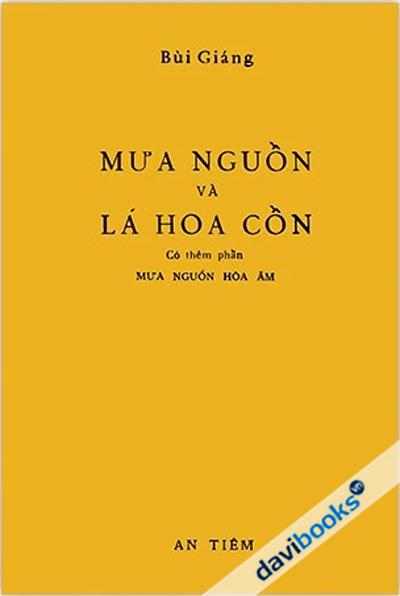 Mưa Nguồn Và Lá Hoa Cồn
