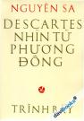 Descartes Nhìn Từ Phương Đông