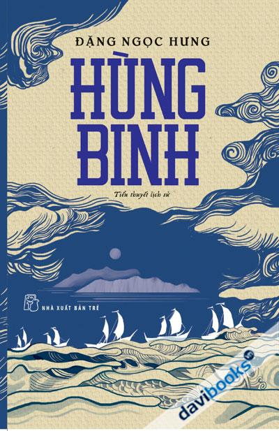 Hùng Binh - Đặng Ngọc Hưng