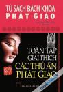 Toàn Tập Giải Thích Các Thủ Ấn Phật Giáo - Tủ Sách Bách Khoa Phật Giáo