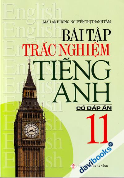 Bài Tập Trắc Nghiệm Tiếng Anh 11 Có Đáp Án