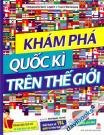 Khám Phá Quốc Kì Trên Thế Giới