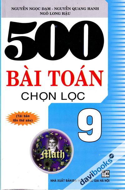 500 Bài Toán Chọn Lọc 9