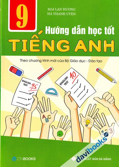 Hướng Dẫn Học Tốt Tiếng Anh 9