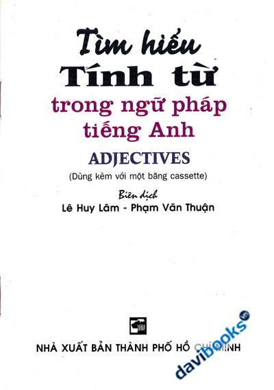 Tìm Hiểu Tính Từ Trong Ngữ Pháp Tiếng Anh