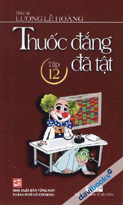 Thuốc Đắng Đã Tật (Tập 12)