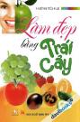 Làm Đẹp Bằng Trái Cây
