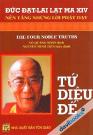 Tứ Diệu Đế - Đức Đat Lai Lạt Ma XIV