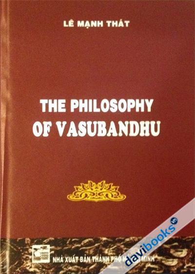 The Philosophy Of Vasubandhu
