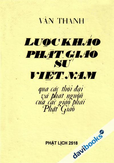 Lược Khảo Phật Giáo Sử Việt Nam