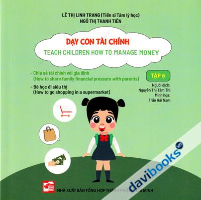 Dạy Con Tài Chính Tập 6