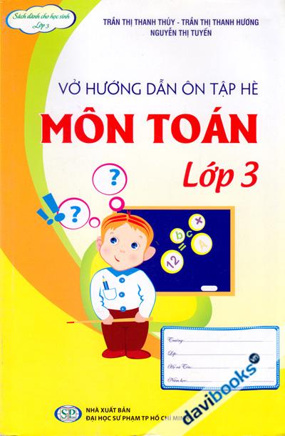 Vở Hướng Dẫn Ôn Tập Hè Môn Tiếng Toán Lớp 3