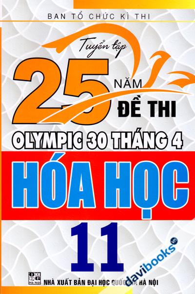 Tuyển Tập 25 Năm Đề Thi Olympic 30 Tháng 4 Hóa Học 11