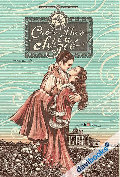 Cuốn Theo Chiều Gió - Bìa cứng