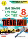 Bài Giảng Và Lời Giải Chi Tiết Tiếng Anh 8 Tập 2 - Pearson