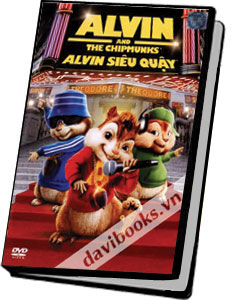 Alvin And The Chipmunks Alvin Siêu Quậy