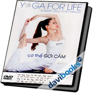 Yoga For Life Cơ Thể Gợi Cảm