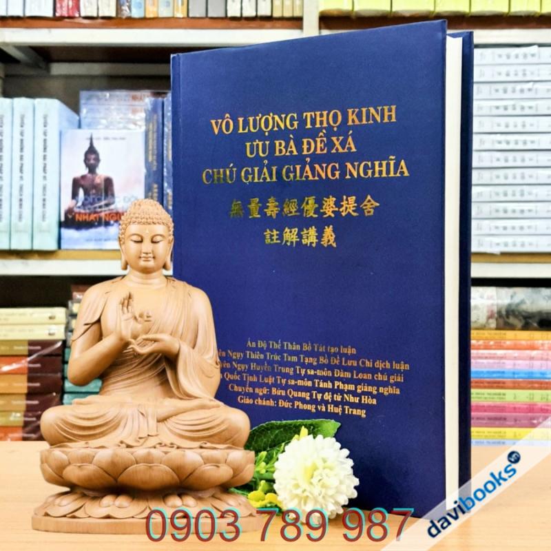 [Tạng Luận] Vô Lượng Thọ Kinh Ưu Bà Đề Xá Chú Giải Giảng Nghĩa - Bồ Tát Thế Thân