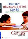 Phát Huy Tiềm Năng Trí Tuệ Của Bé - Dành Cho Trẻ Từ 0 Đến 5 Tuổi