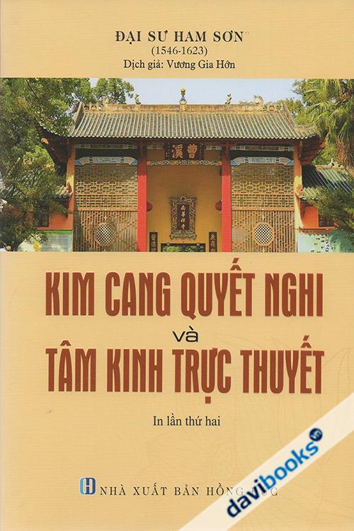 Kim Cang Quyết Nghi Và Tâm Kinh Trực Thuyết (Bìa Cứng)