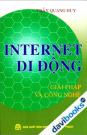 Internet Di Động - Giải Pháp Và Công Nghệ
