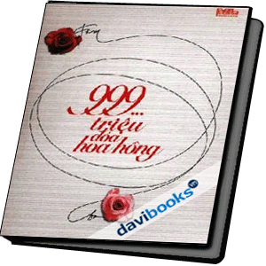 999 Triệu Đóa Hoa Hồng