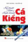 Kỹ Thuật Nuôi Và Kinh Doanh Cá Kiểng