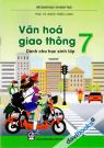 Văn Hóa Giao Thông Dành Cho Học Sinh Lớp 7