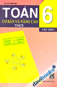 Toán Cơ Bản Và Nâng Cao 6 Tập 1