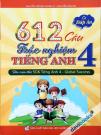 612 Câu Trắc Nghiệm Tiếng Anh Lớp 4 (Có Đáp Án) - Global Success 4