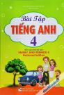 Bài Tập Tiếng Anh 4 (Family And Friends 4) Bài Tập Tiếng Anh 4 (Family And Friends 4)