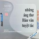 Những Áng Thơ Hán Văn Tuyệt - Trụ Vũ (Thơ Thư Pháp Hán Việt)