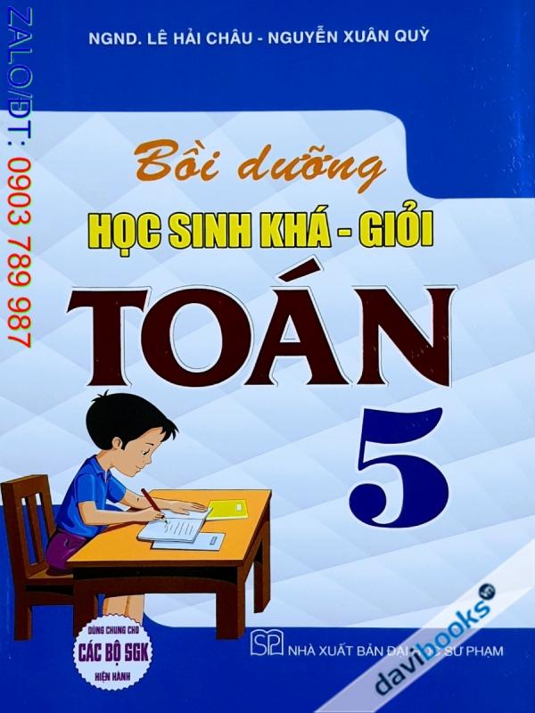 Bồi Dưỡng Học Sinh Khá Giỏi Toán 5 (Bộ SGK Hiện Hành)
