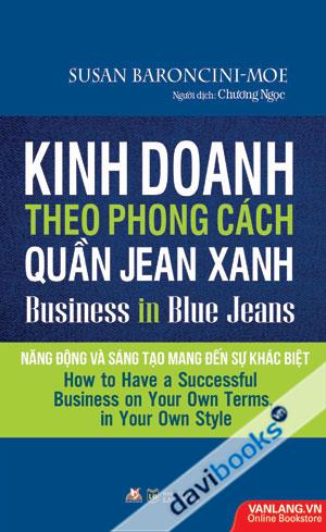 Kinh Doanh Theo Phong Cách Quần Jean Xanh Business In Bule Jeans